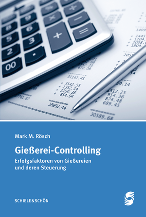 Rösch: Gießerei-Controlling.